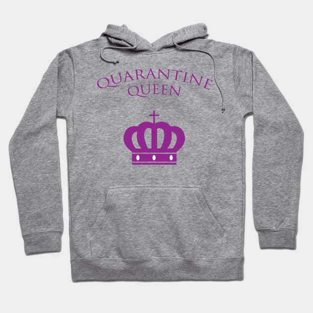Quarantine Queen Hoodie by JevLavigne